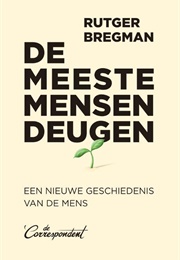 De Meeste Mensen Deugen (Rutger Bregman)