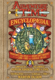 The Adventure Time Encyclopaedia (Martin Olson)