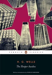 The Sleeper Awakes (H. G. Wells)