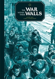 The War Within These Walls (Aline Sax)