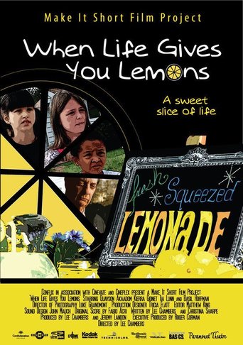 When Life Gives You Lemons (2010)