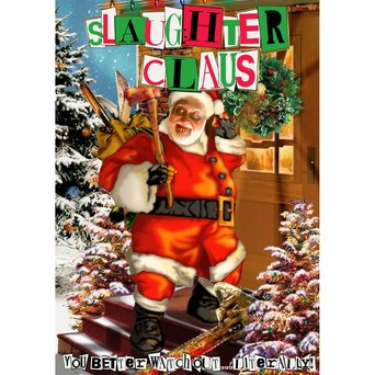 Slaughter Claus (2011)