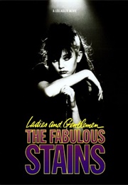 Ladies and Gentlemen, the Fabulous Stains (1982)