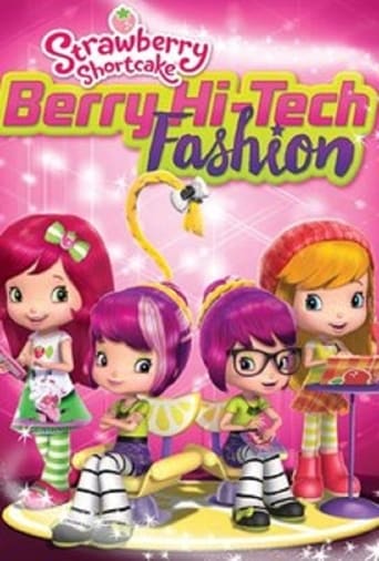 Strawberry Shortcake: Berry Hi-Tech Fashion (2016)