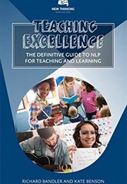 Teaching Excellence (Richard Bandler and Kate Benson)