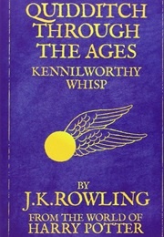 Quidditch Through the Ages (J.K. Rowling)