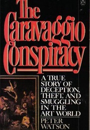 The Caravaggio Conspiracy (Peter Watson)