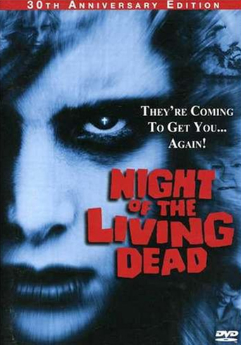 Night of the Living Dead: 30th Anniversary Edition (1999)