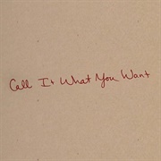 Call It What You Want - Taylor Swift