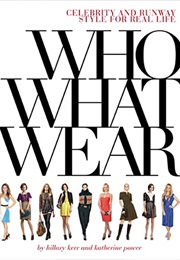 Who What Wear (Hillary Kerr)