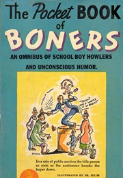 The Pocket Book of Boners-An Omnibus of School Boy Howlers and Unconscious Humor (Dr. Seuss)