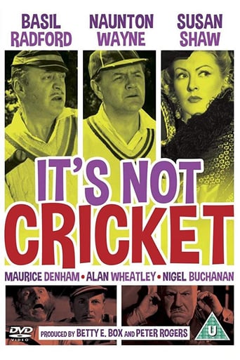 It&#39;s Not Cricket (1949)