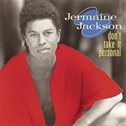 Don't Take It Personal - Jermaine Jackson