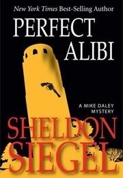 Perfect Alibi (Sheldon Siegel)