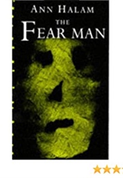 The Fear Man (Ann Halam)
