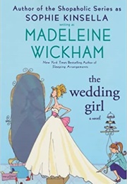 The Wedding Girl (Madeleine Wickham)