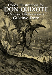 Doré&#39;s Illustrations for Don Quixote (Gustave Doré)