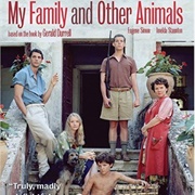 My Family and Other Animals (2005)