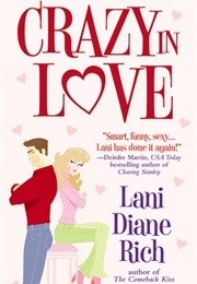 Crazy in Love (Lani Diane Rich)