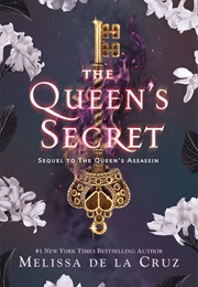 The Queen's Secret (Melissa De La Cruz)