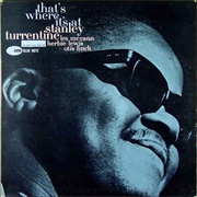 Stanley Turrentine - That's Where It's At