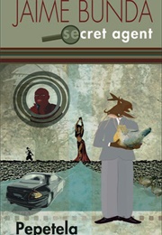 Jaime Bunda, Secret Agent: Story of Various Mysteries (Pepetela)