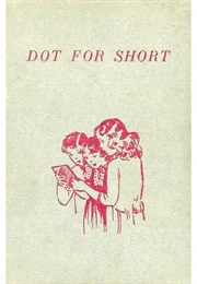 Dot for Short (Friedman)