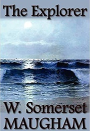 The Explorer (W.Somerset Maugham)