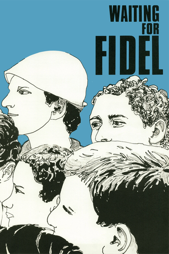 Waiting for Fidel (1974)