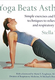 Yoga Beats Asthma (Stella Weller)