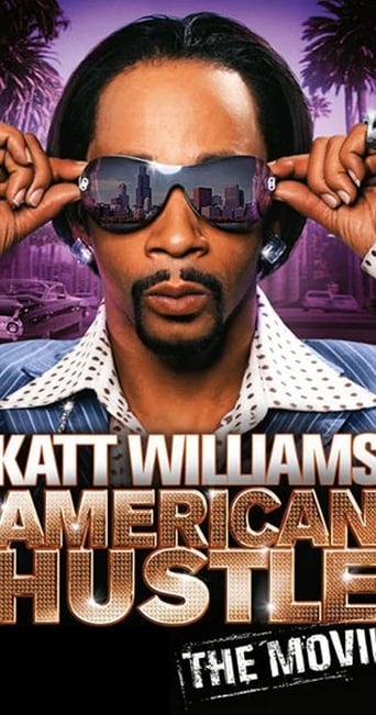 Katt Williams: American Hustle (2007)