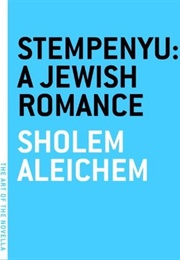 Stempenyu: A Jewish Romance (Sholom Aleichem)