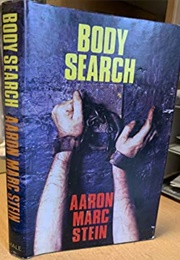 Body Search (Aaron Marc Stein)
