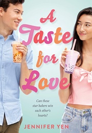 A Taste for Love (Jennifer Yen)