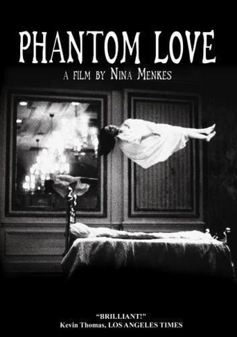 Phantom Love (2007)