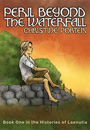 Peril Beyond the Waterfall (Christine Porter)