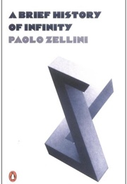 A Brief History of Infinity (Paolo Zellini)