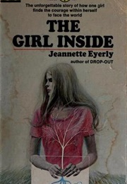 The  Girl Inside (Jeannette Eyerly)