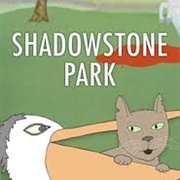 Shadowstone Park