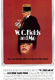 W. C. Fields and Me (1976)