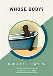 Whose Body? (Dorothy L. Sayers)