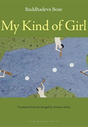 My Kind of Girl (Buddhadeva Bose)