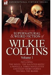 Supernatural Short Stories (Wilkie Collins)