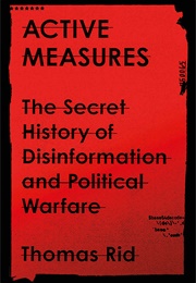 Active Measures (Thomas Rid)