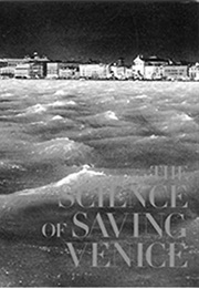 The Science of Saving Venice (Caroline Fletcher)