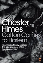 Cotton Comes to Harlem (Chester Himes)
