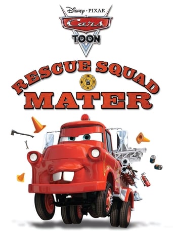 Rescue Squad Mater (2008)