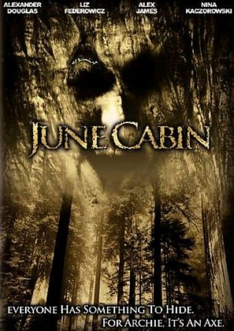 June Cabin (2007)