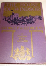 The House of Windsor (Eric Ackland)