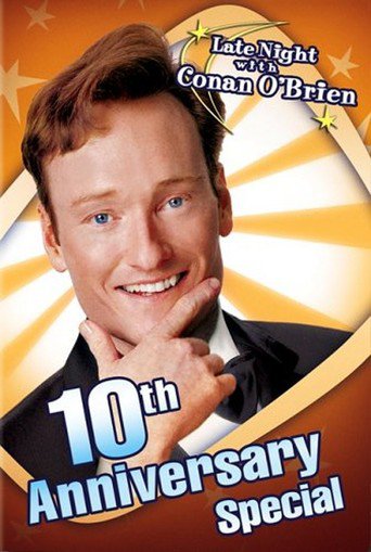 Late Night With Conan O'Brien: 10th Anniversary Special (2003)